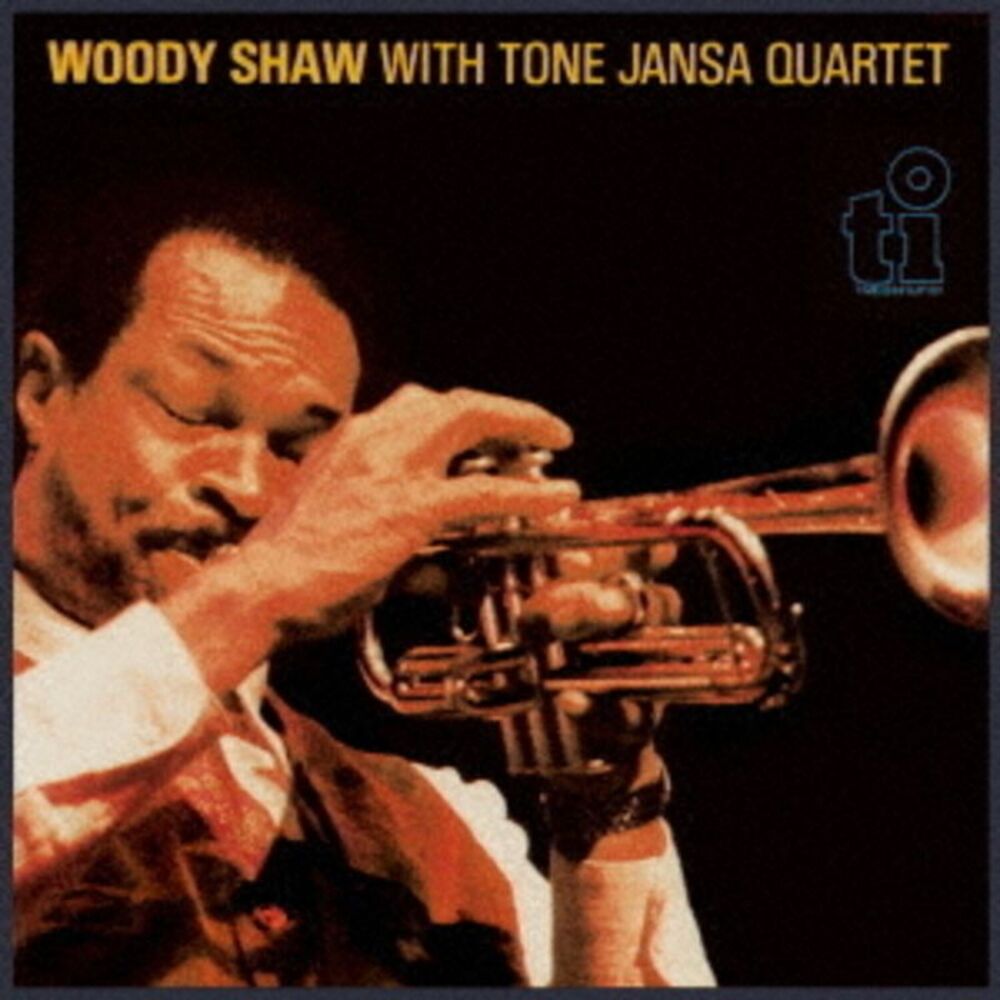 Woody Shaw - Woody Shaw With Tone Jansa Quartet - 2022 Remaster  CD